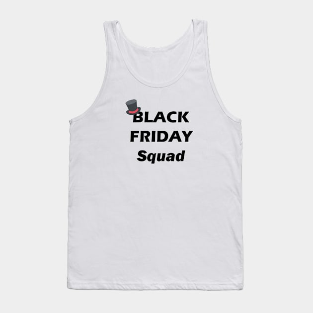 Black Friday,Black Friday Squad Tank Top by Souna's Store